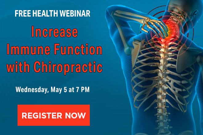 Webinar: Increase Immune Function with Chiropractic 05-05-2021