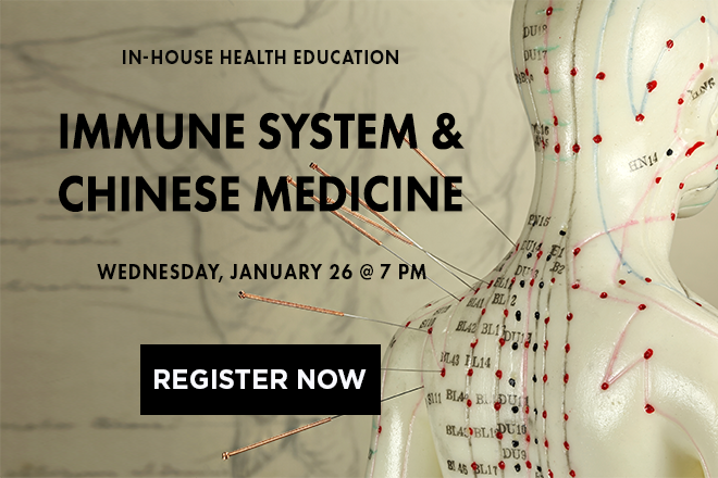 Learn How to Optimize Your Immune System with Herbs and Chinese Medicine 01-26-2022